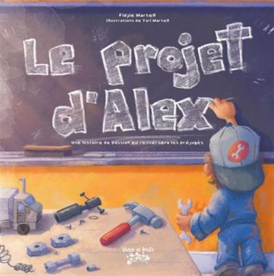 Le projet d'Alex : une histoire de passion qui renversera les préjugés