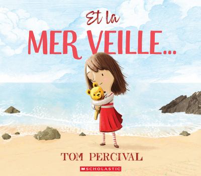 Et la mer veille…