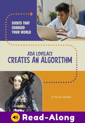 Ada Lovelace creates an algorithm