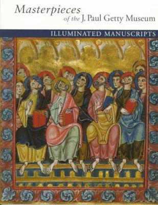 Masterpieces of the J. Paul Getty Museum. Illuminated manuscripts.