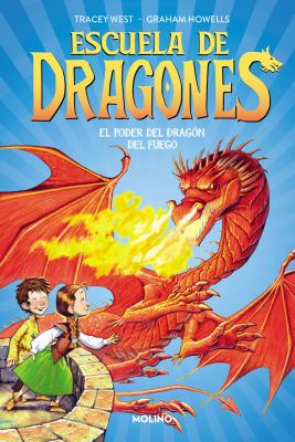 El poder el dragón del fuego