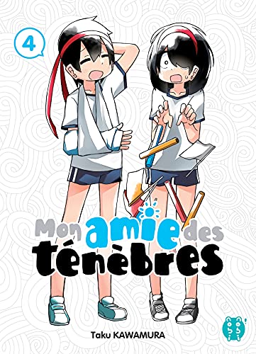 Mon amie des ténèbres. 4