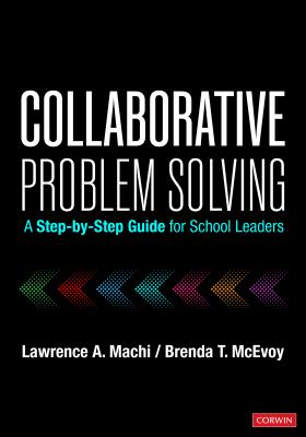 Collaborative problem solving : a step-by-step guide for school leaders