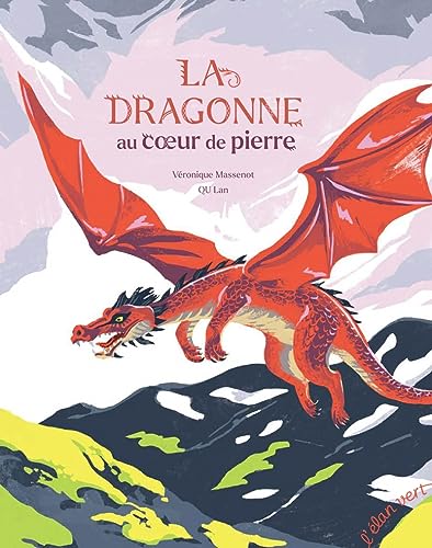 La dragonne au cœur de pierre