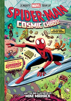 Spider-Man. : an original graphic novel. Cosmic chaos! :