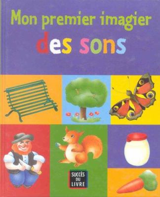 Mon premier imagier des sons