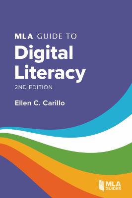 MLA guide to digital literacy