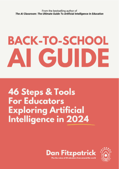 Back-to-school AI guide : 46 steps & tools for educators exploring artificial intelligence in 2024