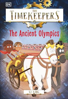 The timekeepers. 2, The ancient Olympics /