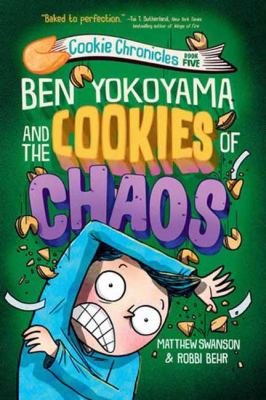 Ben Yokoyama and the cookies of chaos