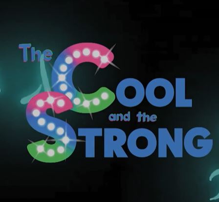 The Cool and the Strong : You Can!