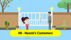 Entrepreneurship for Kids. Episode 8, Naomi's Customers