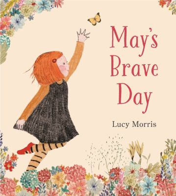 May's brave day