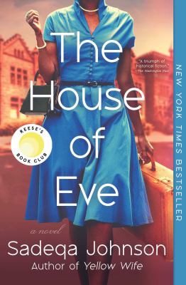 The house of Eve : a novel