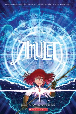 Amulet. 9, Les navigateurs /