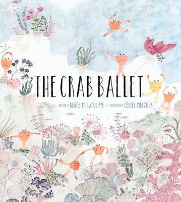 The crab ballet