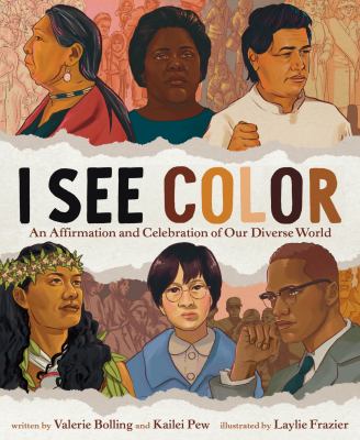 I see color : an affirmation and celebration of our diverse world