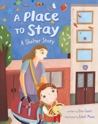 A place to stay : a shelter story