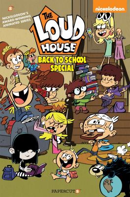 The Loud house. Back to school special /