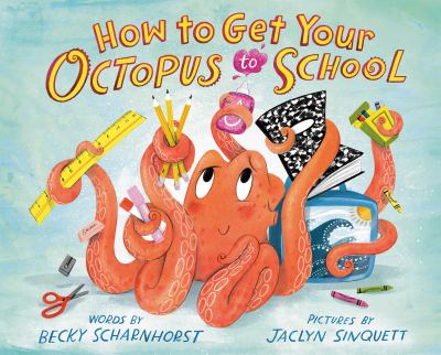 How to get your octopus to school