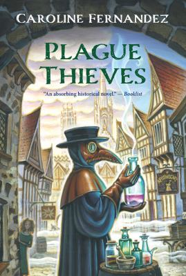 Plague thieves