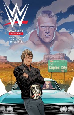 WWE. 2, Lunatic fringe /