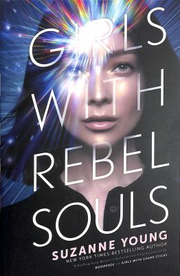 Girls with rebel souls