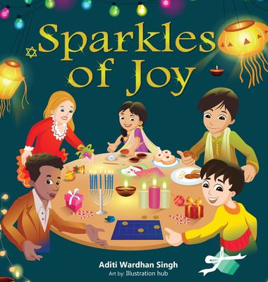 Sparkles of joy : a children's book that celebrates diversity and inclusion