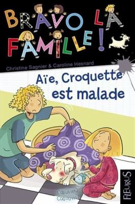 Aïe, Croquette est malade