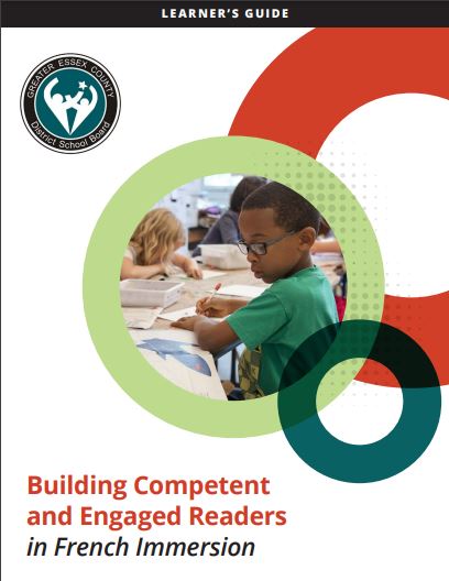 Building competent and engaged readers in French immersion : learner's guide