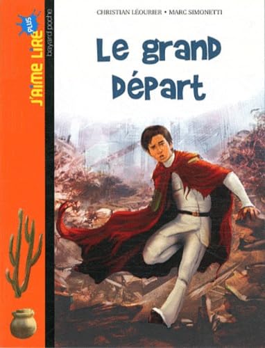 Le grand départ