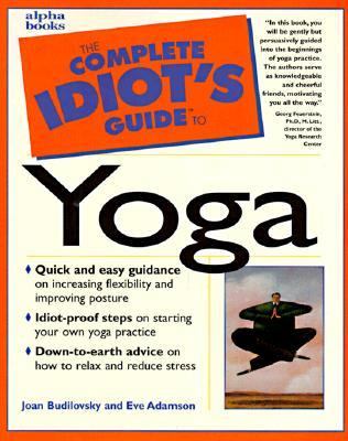 The complete idiot's guide to yoga