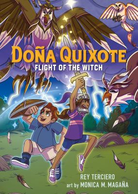 Doña Quixote. Flight of the witch /