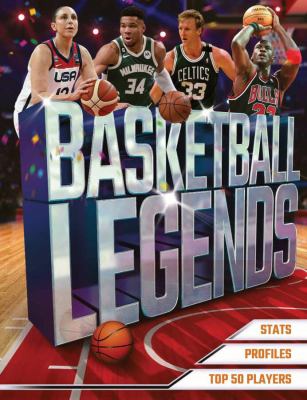 Basketball legends : stats, profiles, top players