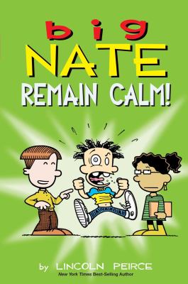 Big Nate. Remain calm! /