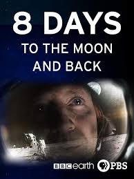 8 days : to the moon and back. Episode 1