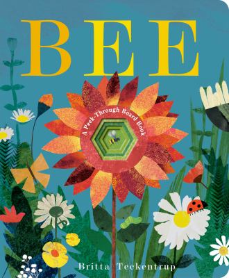 Bee : a peek-through board book