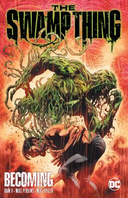 The swamp thing. 1, Becoming