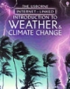 The Usborne Internet-linked introduction to weather & climate change