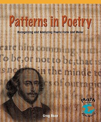 Patterns in poetry : recognizing and analyzing poetic form and meter