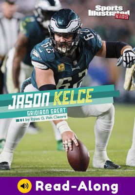 Jason Kelce : gridiron great