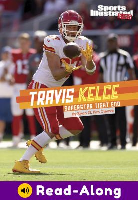 Travis Kelce : superstar tight end