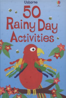 50 rainy day activities