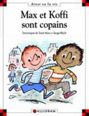 Max et Koffi sont copains