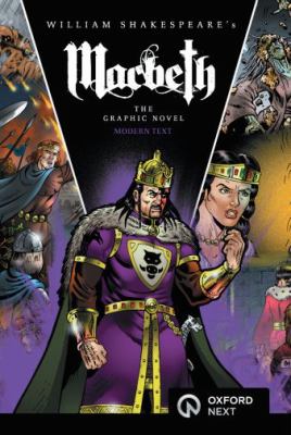 Macbeth : the graphic novel, modern text / by William Shakespeare.