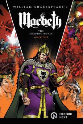 Macbeth : the graphic novel, quick text / by William Shakespeare.