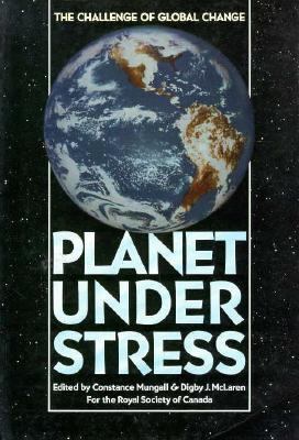 Planet under stress : the challenge of global change