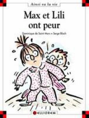 Max et Lili ont peur