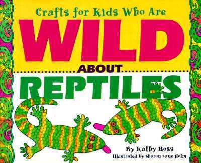 Crafts for kids who are wild about reptiles