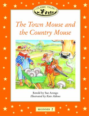 The town mouse and the country mouse